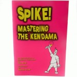 Kendama Book - Spike! Mastering the Kendama Book